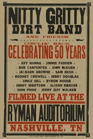 Nitty Gritty Dirt Band and Friends - Circlin' Back: Celebrating 50 Years