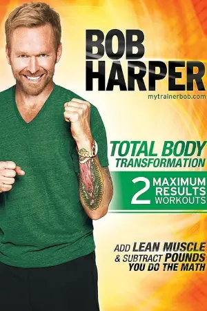 Bob Harper: Total Body Transformation 1 - Complete Body Power Transformation