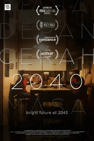 The Bright Future of 2040