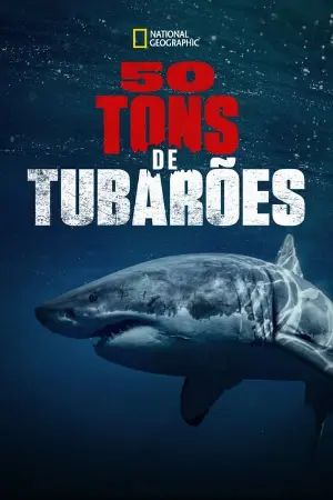 50 Tons de Tubarões