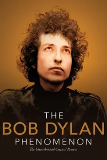 The Bob Dylan Phenomenon