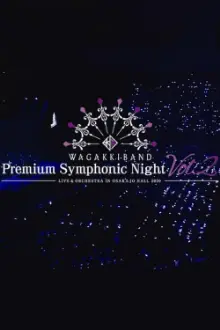 Wagakki Band Premium Symphonic Night Vol.2 - Live & Orchestra - in Osaka-jo Hall