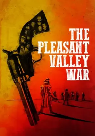 The Pleasant Valley War