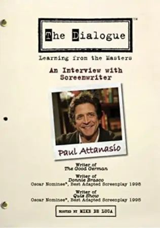 The Dialogue: An Interview with Screenwriter Paul Attanasio