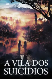 A Vila dos Suicídios