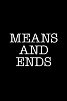 Means and Ends