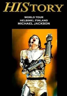 Michael Jackson: HIStory World Tour - Live in Helsinki