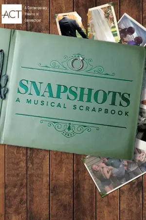 Snapshots: A Musical Scrapbook