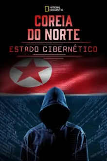 Coreia do Norte: Estado Cibernético