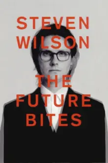 Steven Wilson: The Future Bites