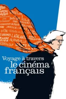 My Journey Through French Cinema