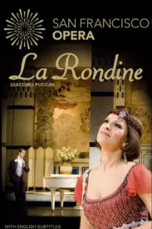 La Rondine - San Francisco Opera