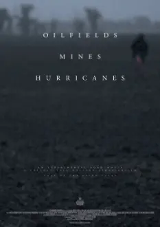 Oilfields Mines Hurricanes