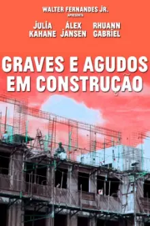 Graves e Agudos em Construção