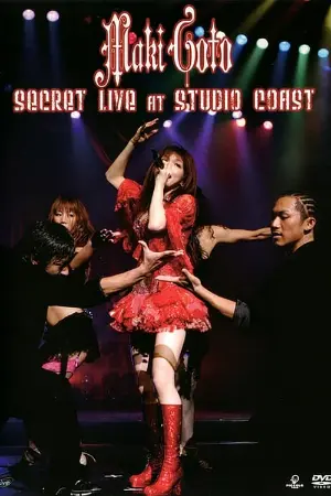 Goto Maki SECRET LIVE at STUDIO COAST