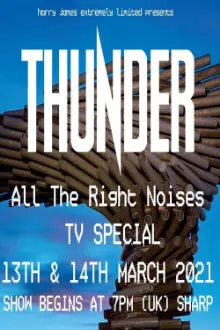 Thunder All The Right Noises TV Special