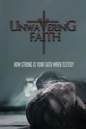 Unwavering Faith