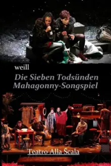 The Seven Deadly Sins / Mahagonny Song Play - Teatro Alla Scala