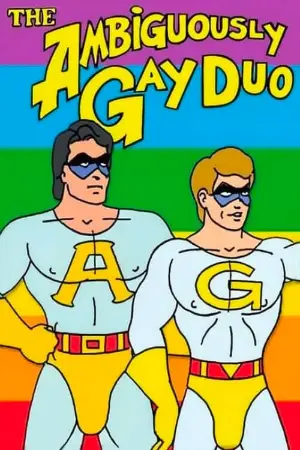 The Ambiguously Gay Duo: Don We Now ... or Never