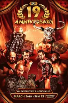 ROH: 19th Anniversary