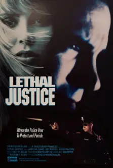 Lethal Justice