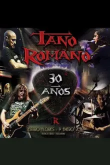 Tano Romano: 30 años