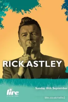 Rick Astley Live at Hyde Park BBC Radio 2