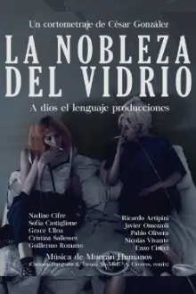 La nobleza del vidrio