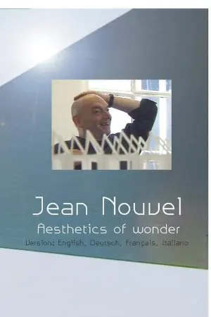 Jean Nouvel - Aesthetics of Wonder