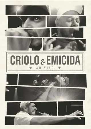 Criolo & Emicida - Ao Vivo