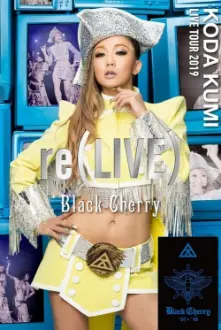 KODA KUMI LIVE TOUR 2019 re(LIVE) ~Black Cherry~