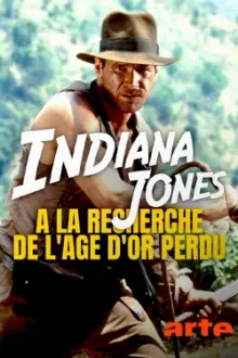 Indiana Jones: The Search for the Lost Golden Age