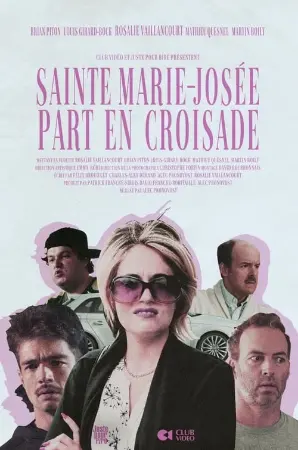 Sainte Marie-Josée part en croisade