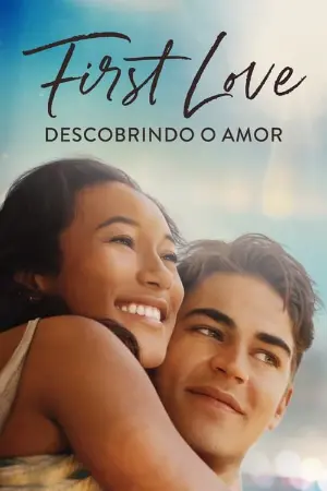 First Love: Descobrindo o Amor