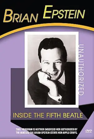 Brian Epstein: Inside the Fifth Beatle