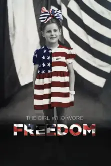 The Girl Who Wore Freedom