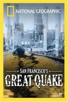 San Francisco's Great Quake