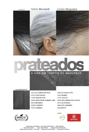 Prateados: A Vida em Tempos de Madureza