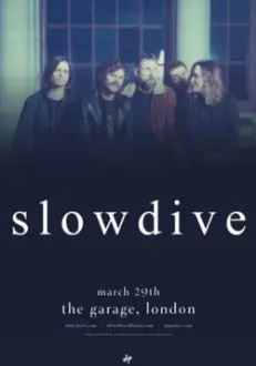 Slowdive - Live at The Garage, London, UK