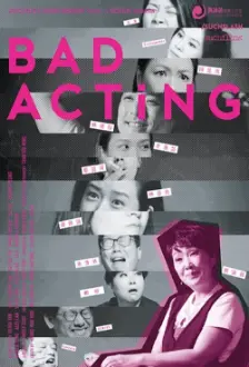 Bad Acting