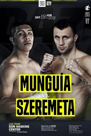 Jaime Munguia vs. Kamil Szeremeta