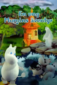 The Exploits of Moominpappa – Adventures of a Young Moomin