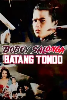 Boboy Salonga: Batang Tondo