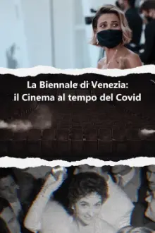 La Biennale di Venezia: Il cinema al tempo del COVID