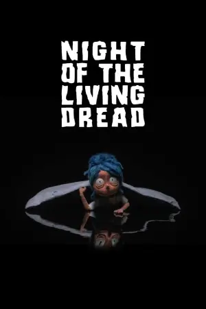 Night of the Living Dread