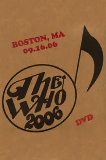 The Who: Boston 9/16/2006