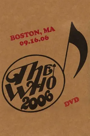 The Who: Boston 9/16/2006