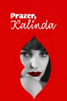 Prazer, Kalinda