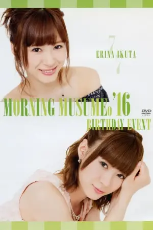 Morning Musume.'16 Ikuta Erina Birthday Event