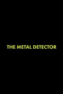 The Metal Detector